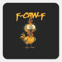 F-Caw-F Funny Chicken Humor F-Caw-F Quote Rooster