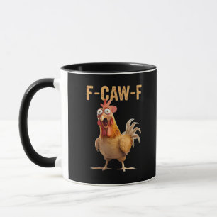 F Caw F Funny Chicken Humor Quote Vintage Style Mug