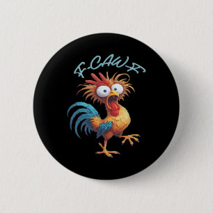 F-Caw-F Funny Chicken Humor Retro Style 6 Cm Round Badge