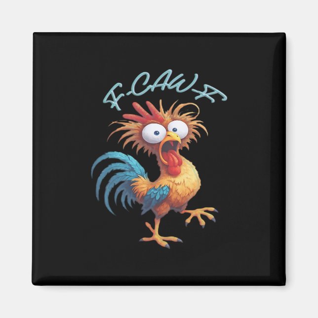 F-Caw-F Funny Chicken Humor Retro Style Magnet (Front)