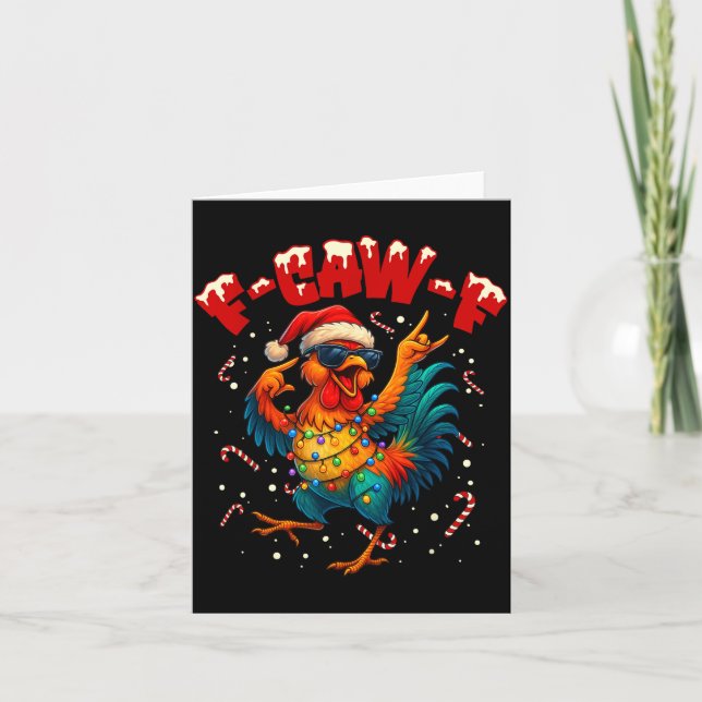 F-caw-f Funny Chicken Humor Rooster Meme Ugly Xmas Card (Front)