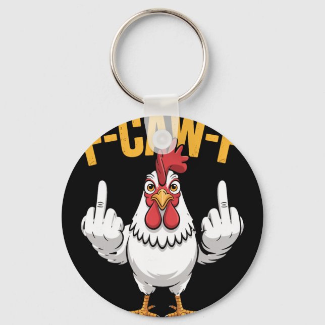 F-caw-f Funny Chicken Humour Quote Rooster Meme _1 Key Ring (Front)
