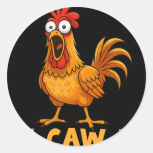 F-caw-f Funny Chicken Humour Quote Rooster Meme Fu Classic Round Sticker