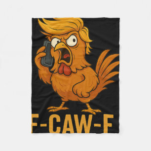 F-caw-f Funny Chicken Humour Quote Rooster Meme No Fleece Blanket
