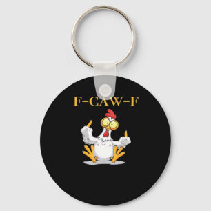 F-Caw-F Funny Chicken Retro Classic Key Ring