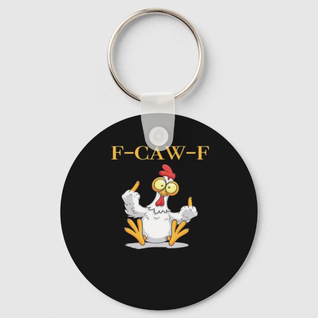 F-Caw-F Funny Chicken Retro Classic Key Ring (Front)