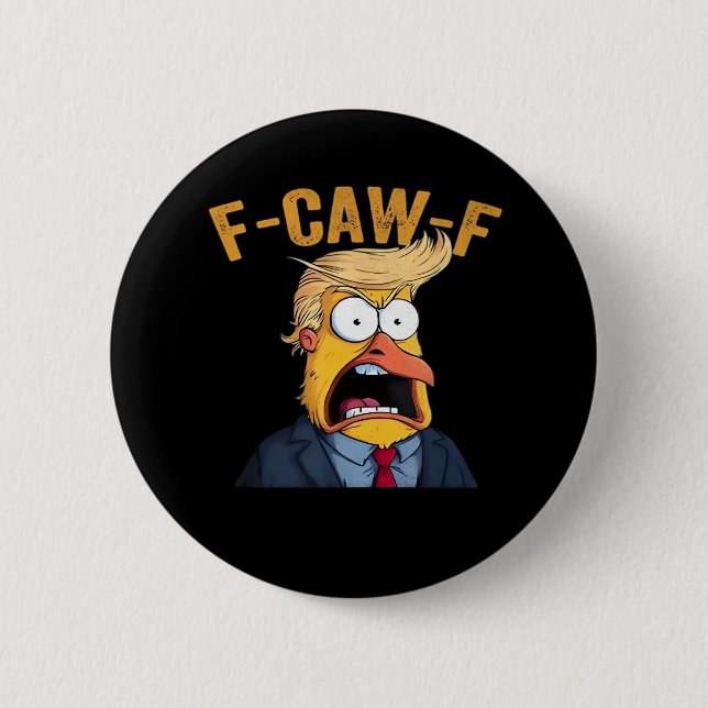 F-Caw-F Funny Chicken Rooster Classic 6 Cm Round Badge (Front)