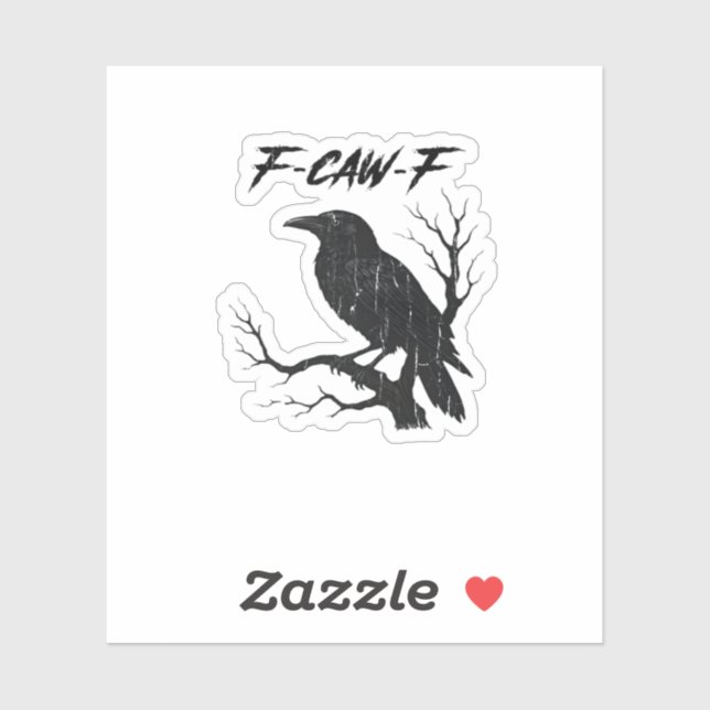 F-Caw-F Funny Crow (Sheet)