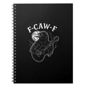 F-Caw-F Funny Crow Guitar Halloween Bird Music Vin Notebook