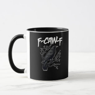 F-Caw-F Funny Crow Minimal Clean Mug
