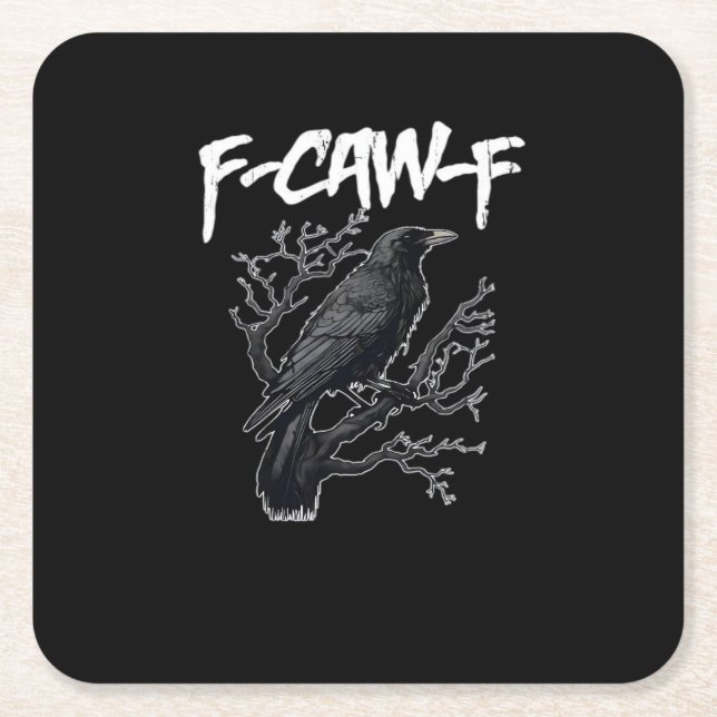 F-Caw-F Funny Crow Minimal Clean Square Paper Coaster (Front)