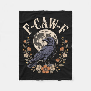 F-caw-f Funny Crows Night Bird Lovers Halloween Te Fleece Blanket