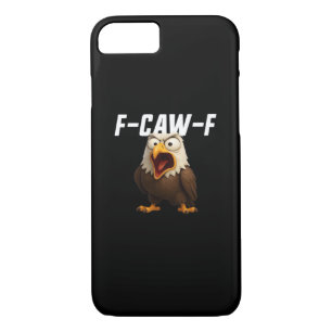 F-Caw-F Funny F-Caw-F Gear Case-Mate iPhone Case