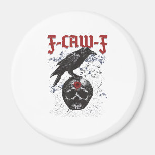 F-Caw-F Funny Halloween Crow Raven Gothic Humour Magnet