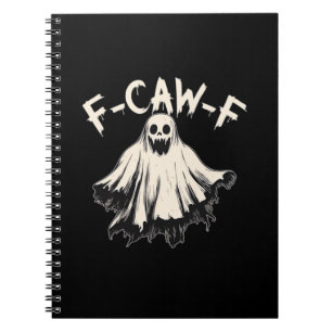 F-Caw-F Funny Humor Cool Unique Notebook