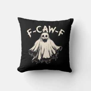 F-Caw-F Funny Humour Cool Unique Cushion