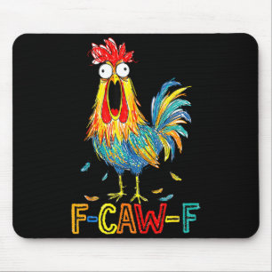 F-caw-f Funny Idea For Work F Caw F Funny Office C Mouse Pad
