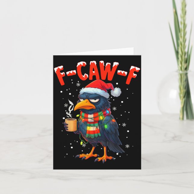F-caw-f Funny Idea For Work Humor Craw Coffee  Card (Front)