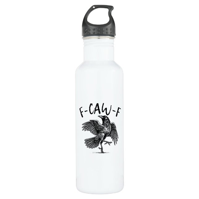 F-Caw-F Funny Raven Crow Spooky Season Creative Ca 710 Ml Water Bottle (Front)