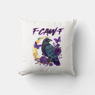 F-Caw-F Funny Raven Crow Spooky Season Halloween C Cushion
