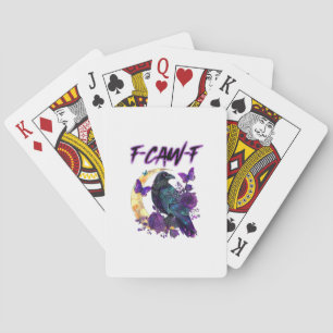 F-Caw-F Funny Raven Crow Spooky Season Halloween C Playing Cards