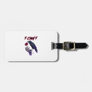 F-Caw-F Funny Raven Crow Spooky Season Halloween R Luggage Tag