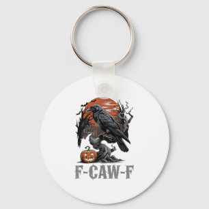 F-Caw-F Funny Raven Gothic Crow Bird Halloween Tre Key Ring