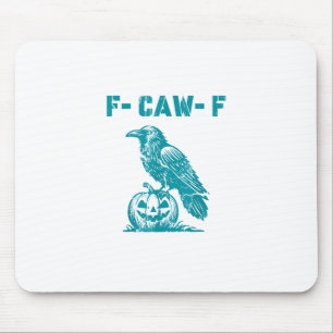 F-Caw-F Funny Raven Gothic Crow Retro Classic Mouse Pad