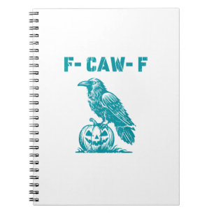 F-Caw-F Funny Raven Gothic Crow Retro Classic Notebook