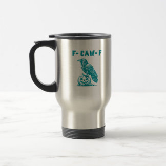 F-Caw-F Funny Raven Gothic Crow Retro Classic Travel Mug