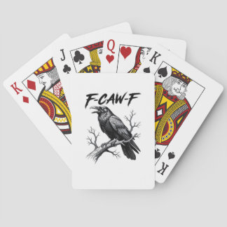 F-Caw-F Funny Raven Pun F-Caw-F Creative Graphic Playing Cards