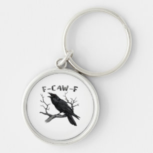 F-Caw-F Funny Raven Pun Gothic Crow Humour Vintage Key Ring