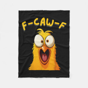 F-caw-f Funny Rooster Chicken Farm Fcawf Animal Me Fleece Blanket