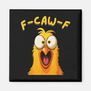 F-caw-f Funny Rooster Chicken Farm Fcawf Animal Me Magnet