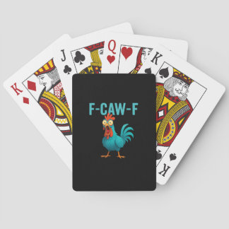 F-Caw-F Funny Rooster Chicken Humour Bird Playing Cards