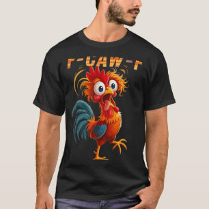 F-caw-f Funny Rooster Chicken Pun Farm Humour Fcaw T-Shirt
