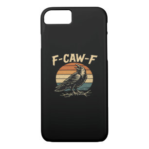 F-Caw-F Funny Trendy Case-Mate iPhone Case