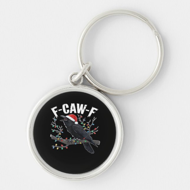 F-Caw-F Funny Trendy Key Ring (Front)