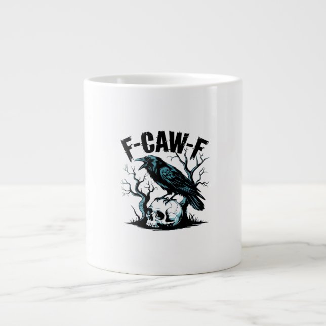 F-Caw-F Funny Trendy Large Coffee Mug (Front)
