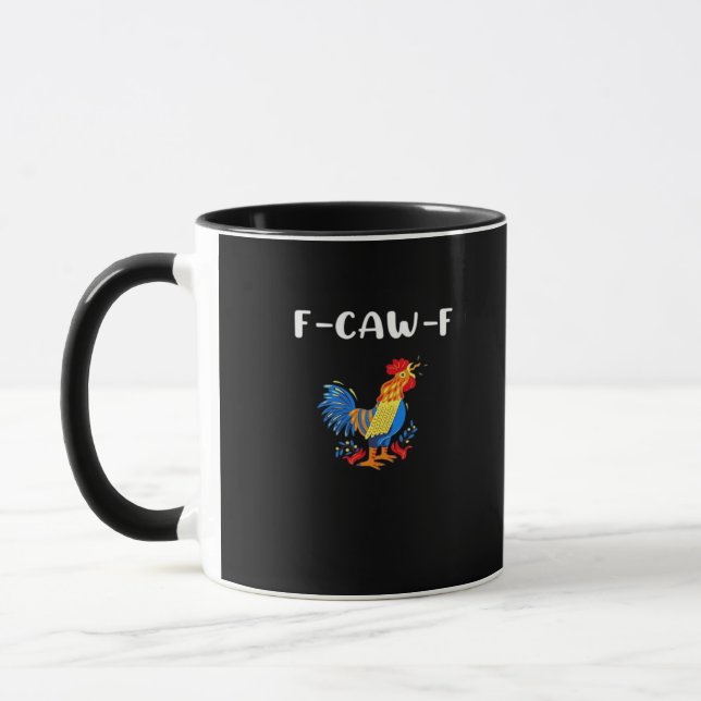 F-Caw-F Funny Trendy Mug (Left)