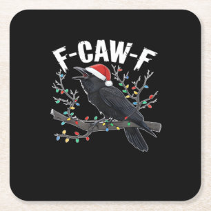 F-Caw-F Funny Trendy Square Paper Coaster