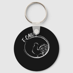 F-Caw-F Funny Wordplay Quote Retro Style Key Ring