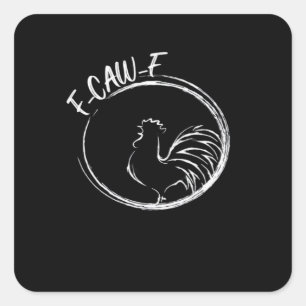 F-Caw-F Funny Wordplay Quote Retro Style Square Sticker