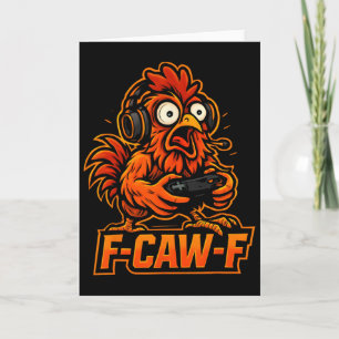 F-caw-f Gamer - Funny Chicken Rooster Gaming _3 Card
