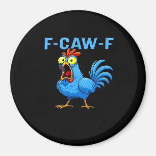 F-Caw-F Graphic Gear Creative Design Magnet