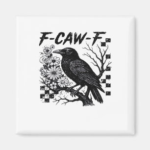 F-Caw-F Halloween Bird Magnet