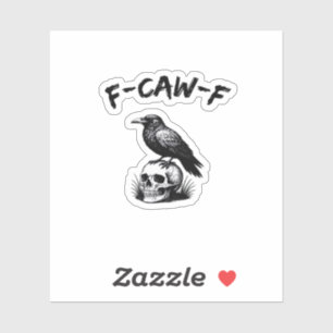 F-Caw-F Halloween Raven Skull Gothic Humor Funny C