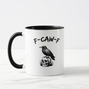 F-Caw-F Halloween Raven Skull Gothic Humour Funny Mug