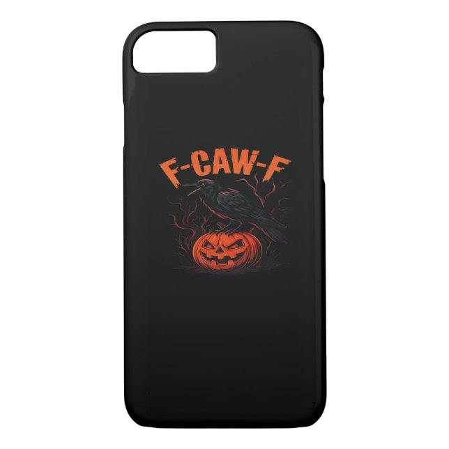 F-Caw-F Halloween Trendy Casual Case-Mate iPhone Case (Back)
