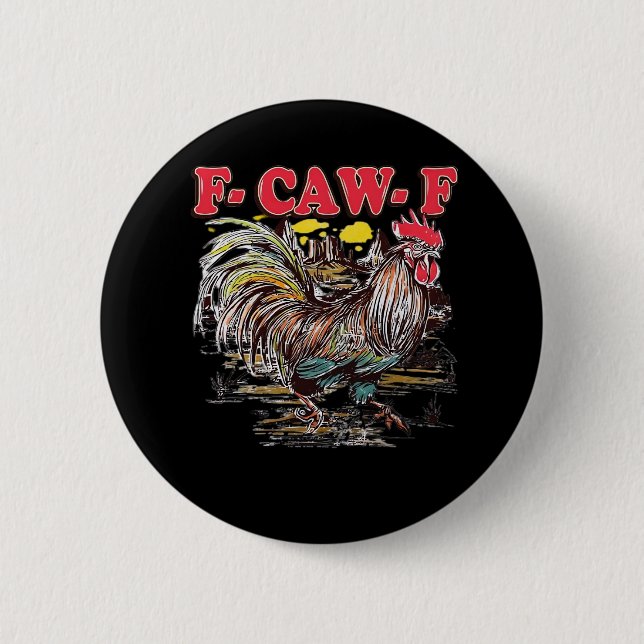 F-Caw-F Hei Hei Moana Rooster Classic Funny Graphi 6 Cm Round Badge (Front)